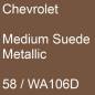 Preview: Chevrolet, Medium Suede Metallic, 58 / WA106D.